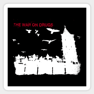 best The War On Drugs Band Sticker